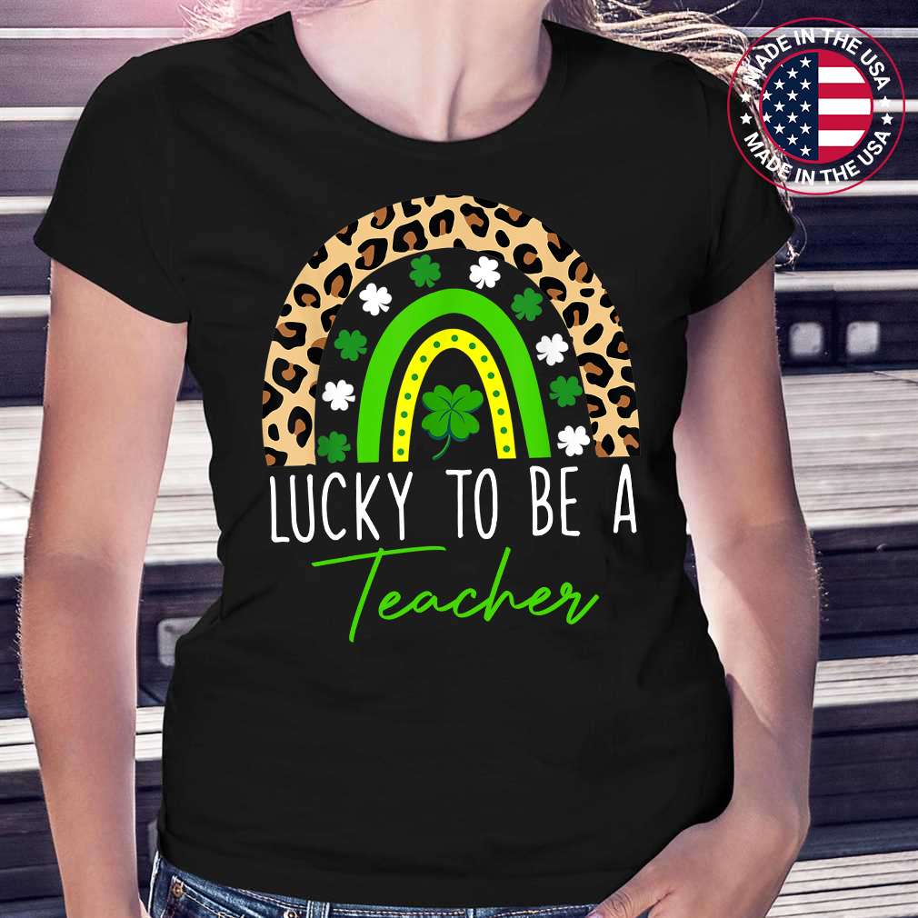 Lucky To Be A Teacher Rainbow Leopard St Patricks Day T-Shirt