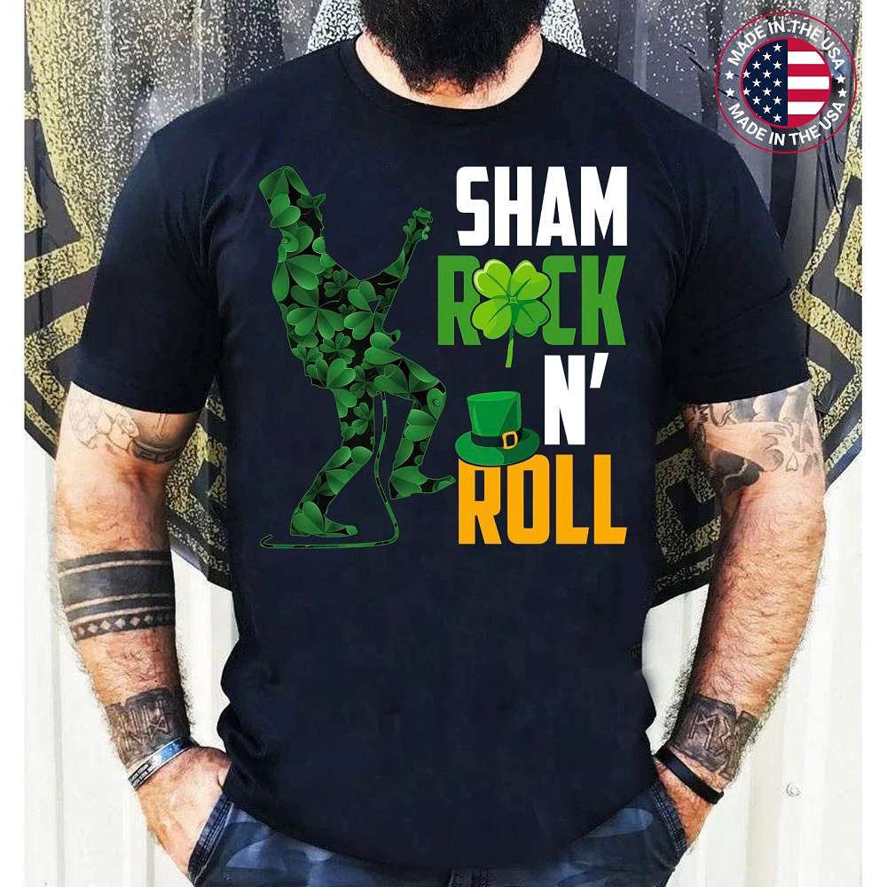Shamrock N Roll Funny Sarcastic St Patricks Day Lucky Irish T-Shirt